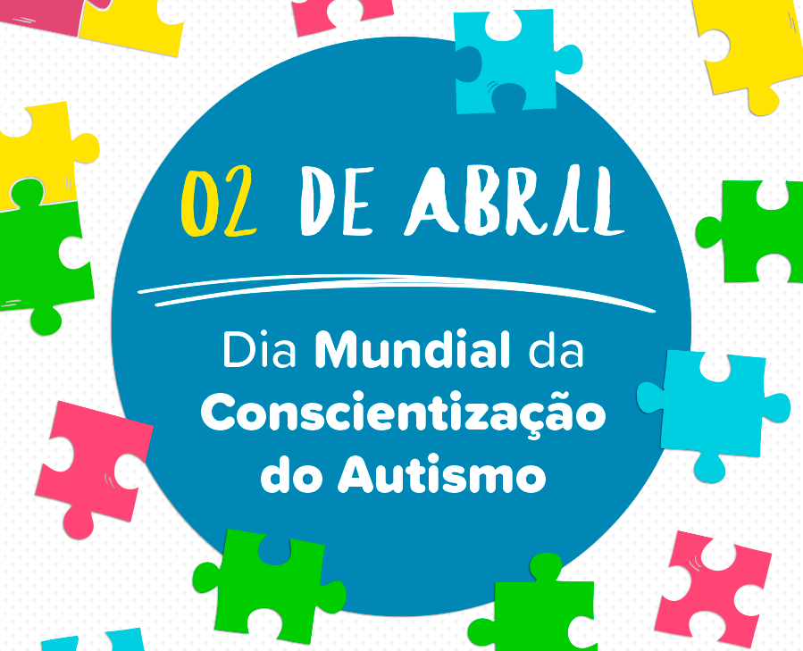Dia 2 de abril é o Dia Mundial da Conscientização do Autismo (Foto: Divulgação/Ministério da Saúde)