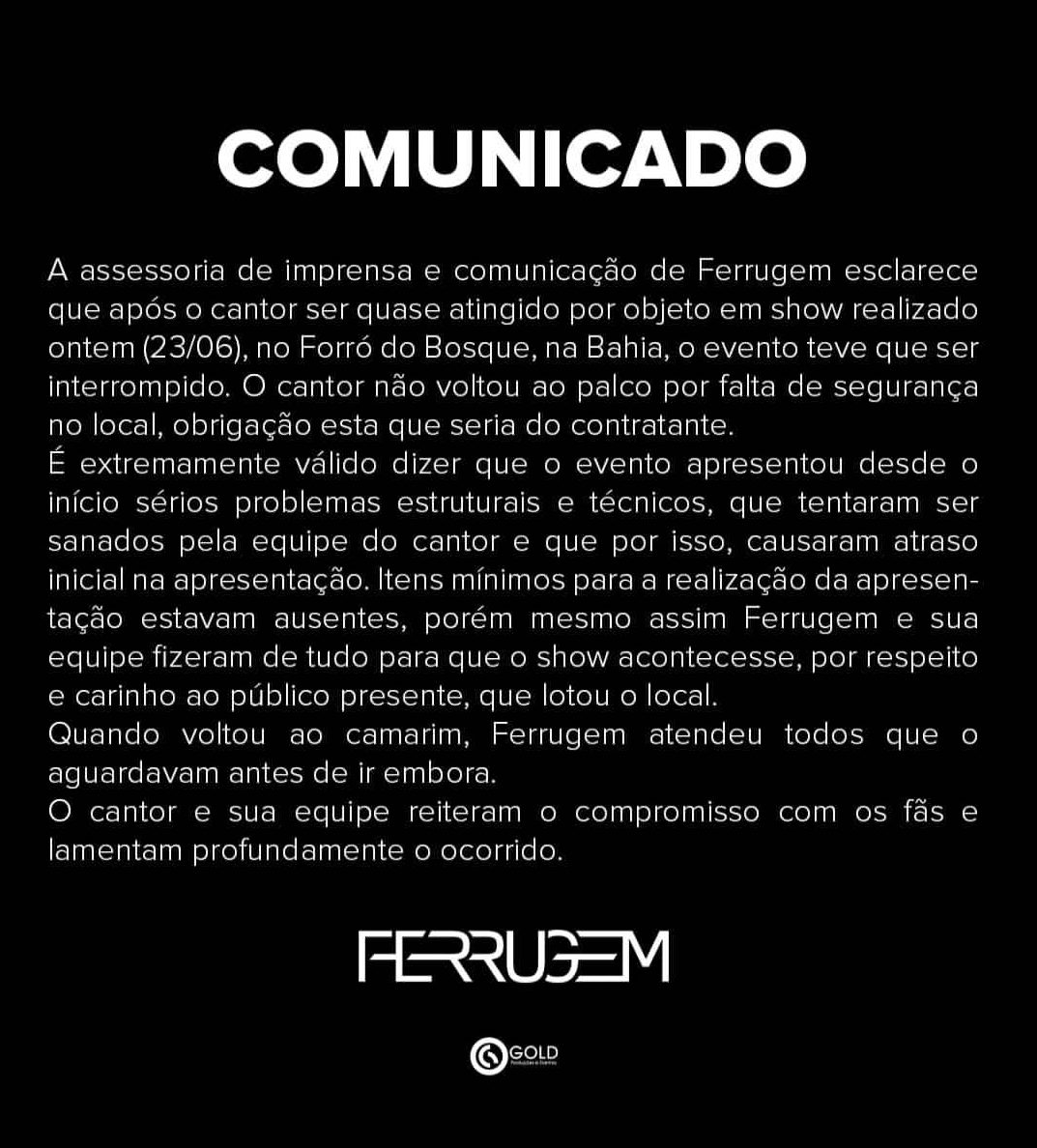 Nota da assessoria de imprensa do cantor Ferrugem