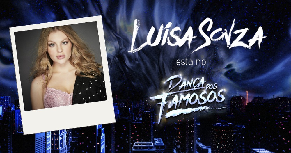 Luísa Sonza é anunciada na temporada de 2019 do Dança dos Famosos — Foto: Globo 