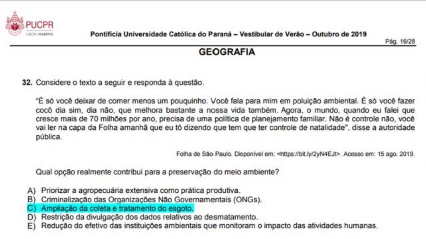 Questão estava na prova da PUC-PR (Foto: Reprodução )