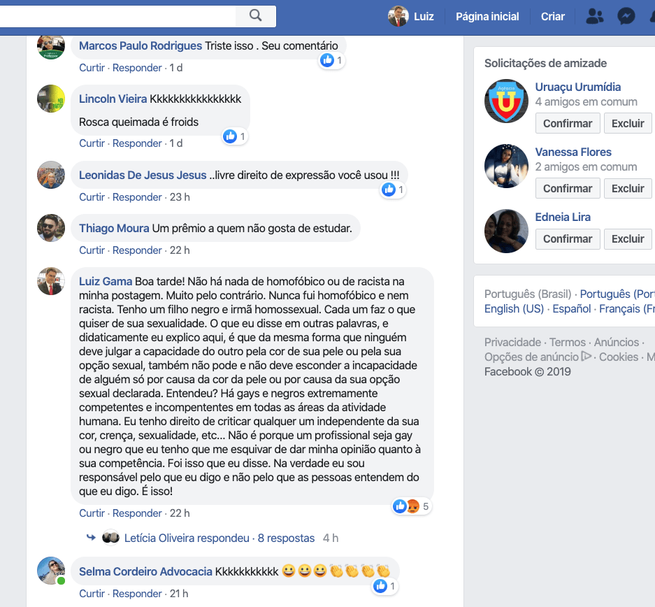  “Tenho um filho negro e uma irmã homossexual. Cada um faz o que quiser de sua sexualidade”