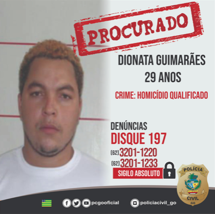 Dionata Guimarães, 29 anos, procurado (Foto: Polícia Civil)