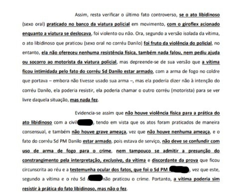Perícia encontrou o sêmen do PM na farda e o celular da jovem dentro da viatura. Porém, mesmo assim, o juiz entendeu que a jovem "nada fez para sair daquela situação" 