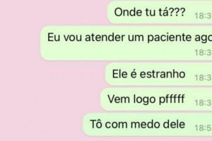 Dentista pede ajuda por mensagem para se salvar de violência sexual dentro de consultório