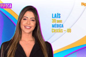 Ela entra solteira e não descarta se apaixonar. BBB 22: Primeira participante confirmada é a médica goiana Laís Big brother Brasil