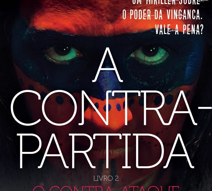 "A Contrapartida": "A Contrapartida II - O contra-ataque"