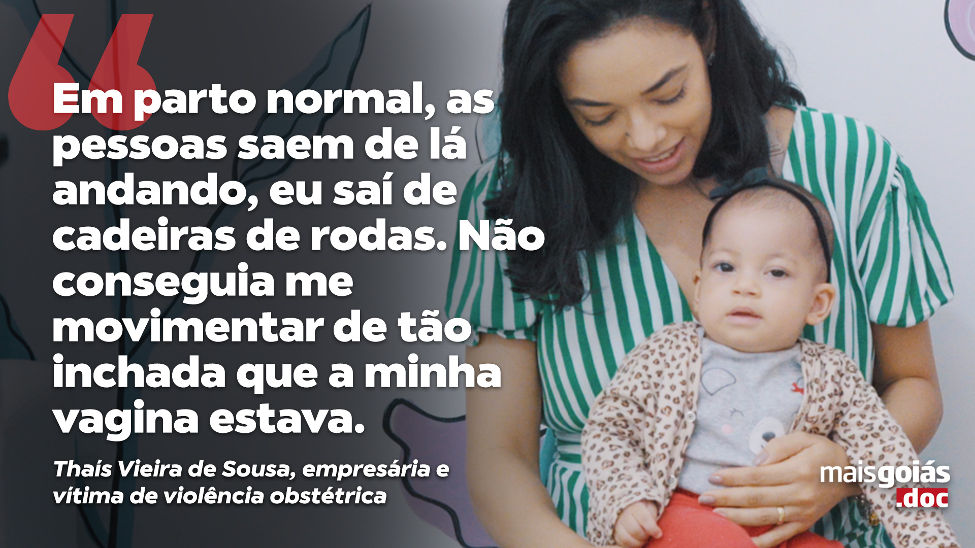 Violência obstétrica em Goiás é tema do Mais Goiás.doc