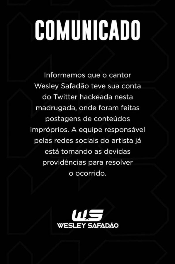 Equipe do cantor fez um pronunciamento oficial; confira. Wesley Safadão tem Twitter hackeado e invasores publicam vídeo com conteúdo adulto