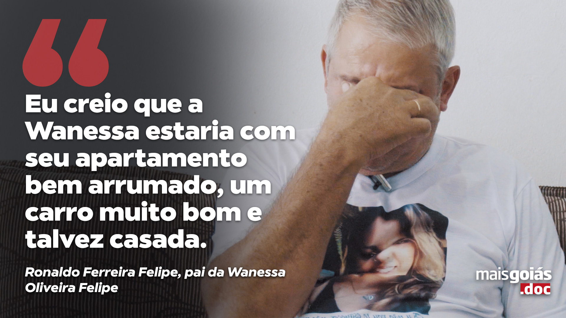Ronaldo Ferreira Felipe, pai de Wanessa Oliveira (Foto: Artur Dias | Arte: Niame Loiola)