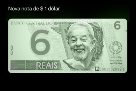 Nota de seis reais com foto de Lula, em alusão à alta do dólar (Foto: Reprodução)