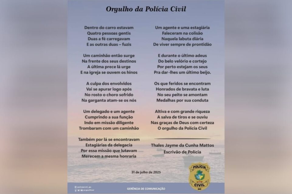 Poema homenageia vítimas de acidente com viatura da Polícia Civil de Goiás; leia 3 Imagem do poema