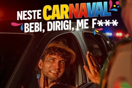 ‘Bebi, dirigi, me f***’: Detran aposta em mensagem direta em campanha para o carnaval (Foto: Divulgação)