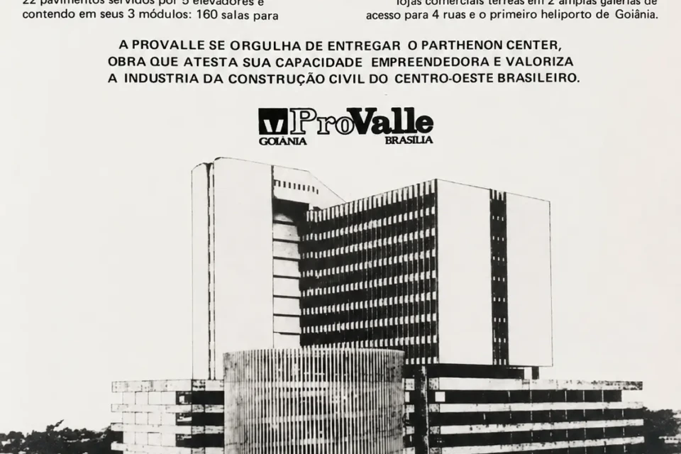 Anúncio da Provalle publicado na revista Veja, em 1976, apresenta o Parthenon Center como “a maior obra arquitetônica do Estado de Goiás”. Crédito: Reprodução/Revista Veja.