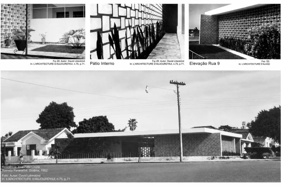 Residência José Félix Louza, projetada por David Libeskind em 1952, na Avenida Paranaíba, em Goiânia. As imagens mostram o pátio interno, a elevação voltada para a Rua 9 e a fachada original da casa modernista. (Foto: Acervo David Libeskind)